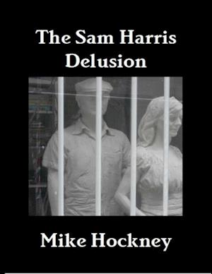 Sam Harris Delusion