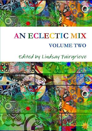 AN ECLECTIC MIX - VOLUME TWO