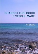 Guardo I Tuoi Occhi E Vedo Il Mare