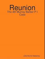 Reunion: The 4th Murray Barber P I Case