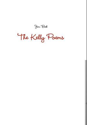 The Kelly Poems