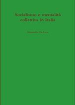 Socialismo e mentalità collettiva in Italia