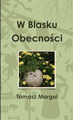 W Blasku Obecno¿ci