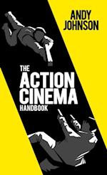 The Action Cinema Handbook 