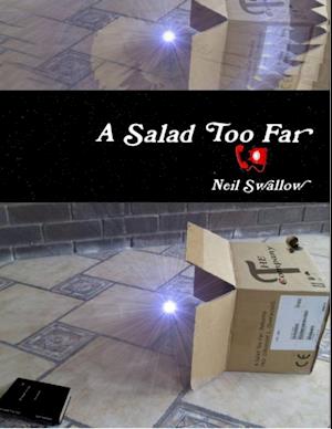 Salad Too Far