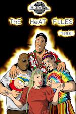 The Heat Files