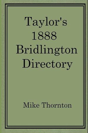 Taylor's 1888 Bridlington Directory