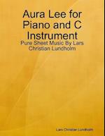 Aura Lee for Piano and C Instrument - Pure Sheet Music By Lars Christian Lundholm