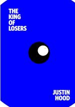 The King of Losers