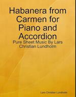 Habanera from Carmen for Piano and Accordion - Pure Sheet Music By Lars Christian Lundholm