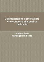 L'alimentazione come fattore che concorre alla qualità della vita