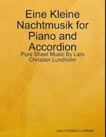 Eine Kleine Nachtmusik for Piano and Accordion - Pure Sheet Music By Lars Christian Lundholm