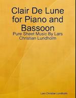 Clair De Lune for Piano and Bassoon - Pure Sheet Music By Lars Christian Lundholm