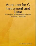 Aura Lee for C Instrument and Tuba - Pure Duet Sheet Music By Lars Christian Lundholm