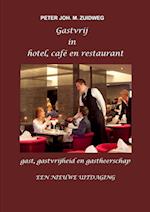 Gastvrij in Hotel, Cafe En Restaurant