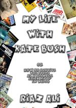 My Life with Kate Bush