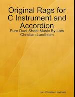 Original Rags for C Instrument and Accordion - Pure Duet Sheet Music By Lars Christian Lundholm