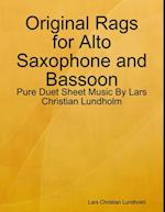 Original Rags for Alto Saxophone and Bassoon - Pure Duet Sheet Music By Lars Christian Lundholm