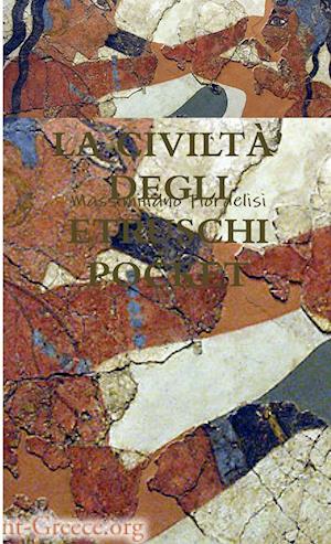 LA CIVILTÀ' DEGLI ETRUSCHI POCKET