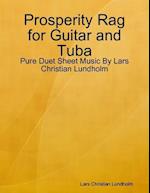 Prosperity Rag for Guitar and Tuba - Pure Duet Sheet Music By Lars Christian Lundholm