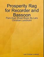 Prosperity Rag for Recorder and Bassoon - Pure Duet Sheet Music By Lars Christian Lundholm