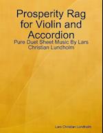 Prosperity Rag for Violin and Accordion - Pure Duet Sheet Music By Lars Christian Lundholm