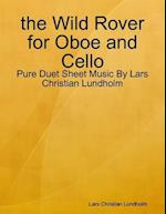 the Wild Rover for Oboe and Cello - Pure Duet Sheet Music By Lars Christian Lundholm