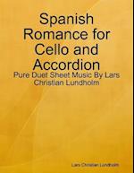 Spanish Romance for Cello and Accordion - Pure Duet Sheet Music By Lars Christian Lundholm