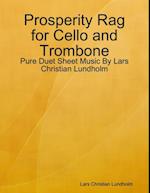 Prosperity Rag for Cello and Trombone - Pure Duet Sheet Music By Lars Christian Lundholm