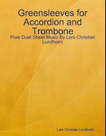 Greensleeves for Accordion and Trombone - Pure Duet Sheet Music By Lars Christian Lundholm