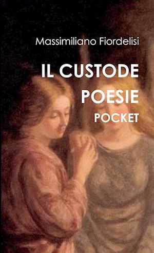 IL CUSTODE POESIE POCKET