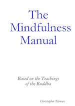 The Mindfulness Manual