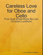 Careless Love for Oboe and Cello - Pure Duet Sheet Music By Lars Christian Lundholm