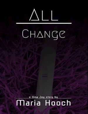 All Change: Gina Joy Book 3