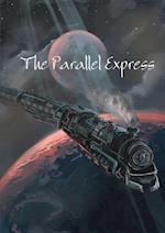 The Parallel Express 