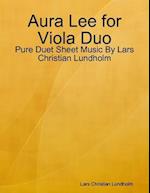 Aura Lee for Viola Duo - Pure Duet Sheet Music By Lars Christian Lundholm