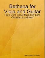 Bethena for Viola and Guitar - Pure Duet Sheet Music By Lars Christian Lundholm