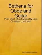 Bethena for Oboe and Guitar - Pure Duet Sheet Music By Lars Christian Lundholm