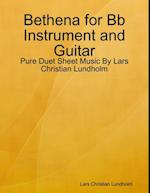 Bethena for Bb Instrument and Guitar - Pure Duet Sheet Music By Lars Christian Lundholm