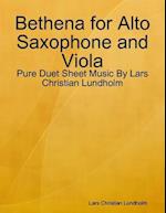 Bethena for Alto Saxophone and Viola - Pure Duet Sheet Music By Lars Christian Lundholm