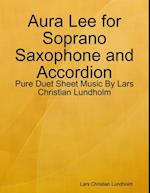 Aura Lee for Soprano Saxophone and Accordion - Pure Duet Sheet Music By Lars Christian Lundholm