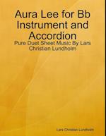 Aura Lee for Bb Instrument and Accordion - Pure Duet Sheet Music By Lars Christian Lundholm