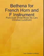 Bethena for French Horn and F Instrument - Pure Duet Sheet Music By Lars Christian Lundholm