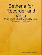 Bethena for Recorder and Viola - Pure Duet Sheet Music By Lars Christian Lundholm