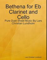 Bethena for Eb Clarinet and Cello - Pure Duet Sheet Music By Lars Christian Lundholm