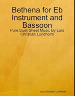 Bethena for Eb Instrument and Bassoon - Pure Duet Sheet Music By Lars Christian Lundholm