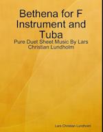 Bethena for F Instrument and Tuba - Pure Duet Sheet Music By Lars Christian Lundholm