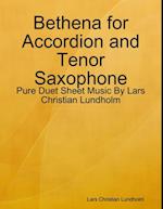 Bethena for Accordion and Tenor Saxophone - Pure Duet Sheet Music By Lars Christian Lundholm