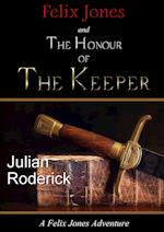 Felix Jones and The Honour of The Keeper