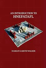 INTRO TO HNEFATAFL